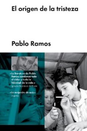 Ramos |  El origen de la tristeza | eBook | Sack Fachmedien