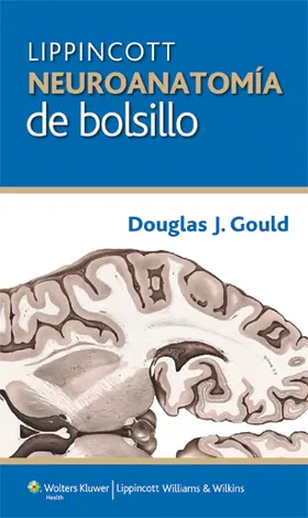 Gould | Neuroanatomia de Bolsillo (Spanish Language Program) | Buch | 978-84-16004-11-9 | www.sack.de