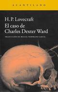 Lovecraft |  El caso de Charles Dexter Ward | eBook | Sack Fachmedien
