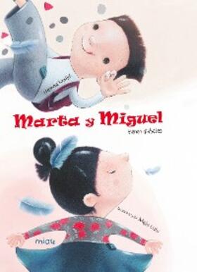 Kraljic / L'hada |  Marta y Miguel tienen diabetes | eBook | Sack Fachmedien