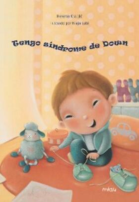 Kraljic / L'hada |  Tengo síndrome de down | eBook | Sack Fachmedien