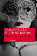 Barde-Cabuçon |  Casanova y la mujer sin rostro | eBook | Sack Fachmedien