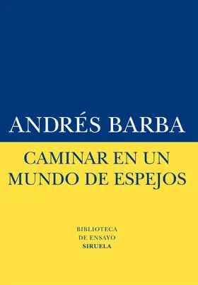 Barba |  Caminar en un mundo de espejos | eBook | Sack Fachmedien