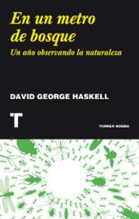 Haskell |  En un metro de bosque | eBook | Sack Fachmedien