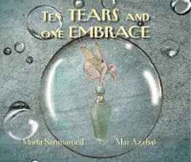 Sanmamed |  Ten Tears and One Embrace | eBook | Sack Fachmedien