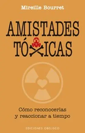 BOURRET |  Amistades tóxicas | eBook | Sack Fachmedien