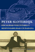 Sloterdijk / Carmona |  Fiscalidad voluntaria y responsabilidad ciudadana | eBook | Sack Fachmedien