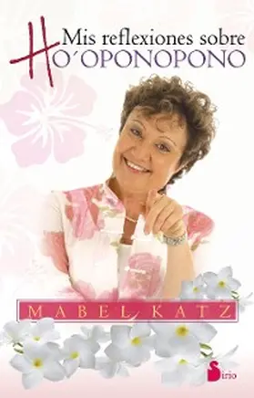 Katz |  Mis reflexiones sobre Ho'oponopono | eBook | Sack Fachmedien