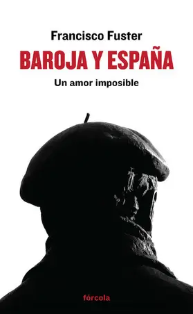 Fuster |  Baroja y España | eBook | Sack Fachmedien