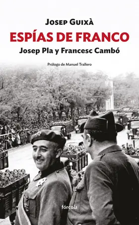 Guixà |  Espías de Franco: Josep Pla y Francesc Cambó | eBook | Sack Fachmedien