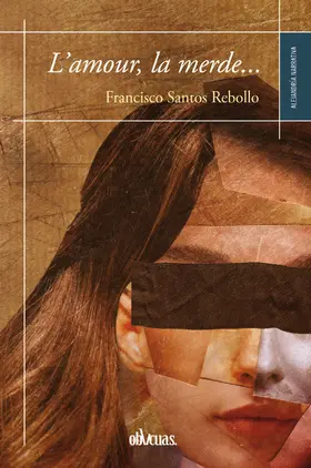Santos |  L'amour, la merde... | eBook | Sack Fachmedien