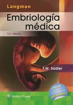 Sadler | Langman. Embriologia Medica | Buch | 978-84-16353-48-4 | sack.de