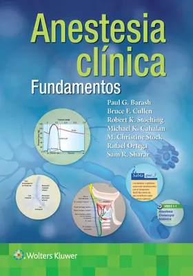 Barash / Cullen / Stoelting |  Barash. Fundamentos de anestesia clínica | Buch |  Sack Fachmedien