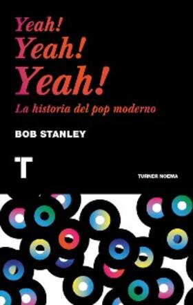 Stanley |  Yeah! Yeah! Yeah! | eBook | Sack Fachmedien