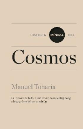 Toharia |  Historia mínima del cosmos | eBook | Sack Fachmedien