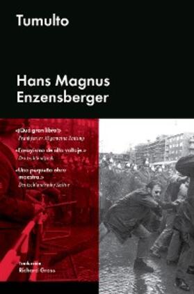 Enzensberger |  Tumulto | eBook | Sack Fachmedien