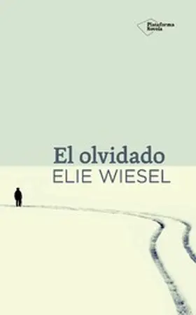 Wiesel |  El olvidado | eBook | Sack Fachmedien