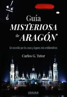 Tutor | Guía misteriosa de Aragón | E-Book | www.sack.de