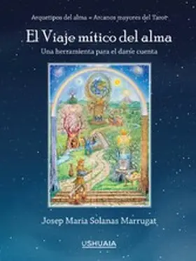 Solanas Marrugat |  El Viaje mítico del alma | eBook | Sack Fachmedien