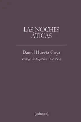 Huerta Goya |  Las noches áticas | eBook | Sack Fachmedien