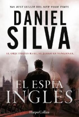 Silva |  El espía inglés | eBook | Sack Fachmedien