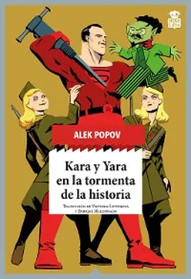 Popov |  Kara y Yara en la tormenta de la historia | eBook | Sack Fachmedien