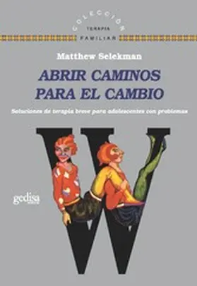 Selkman |  Abrir caminos para el cambio | eBook | Sack Fachmedien