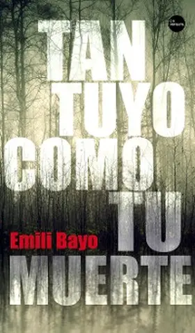 Bayo |  Tan tuyo como tu muerte | eBook | Sack Fachmedien