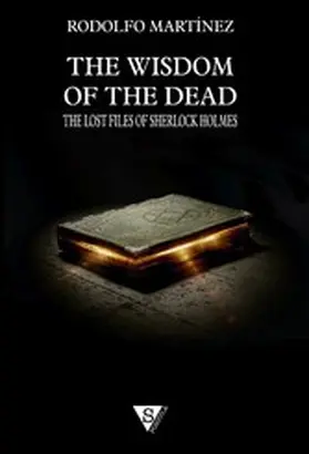 Martínez |  The Wisdom of the Dead | eBook | Sack Fachmedien