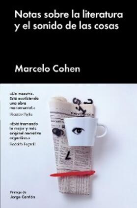 Cohen |  Notas sobre la literatura y el sonido de las cosas | eBook | Sack Fachmedien