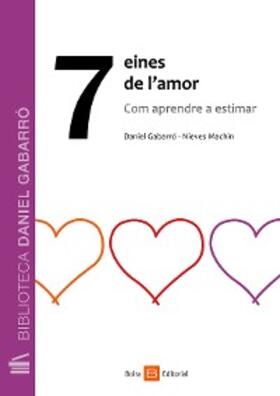 Gabarró |  7 eines de l'amor | eBook | Sack Fachmedien