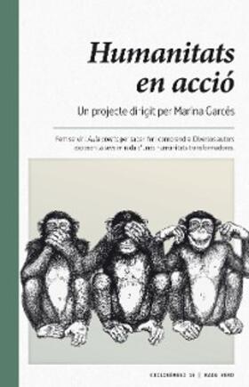 Garcés |  Humanitats en acció | eBook | Sack Fachmedien