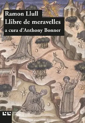 Llull / Bonner / Badia |  Llibre de meravelles | eBook | Sack Fachmedien
