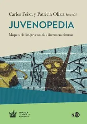 Feixa / Oliart |  Juvenopedia | eBook | Sack Fachmedien
