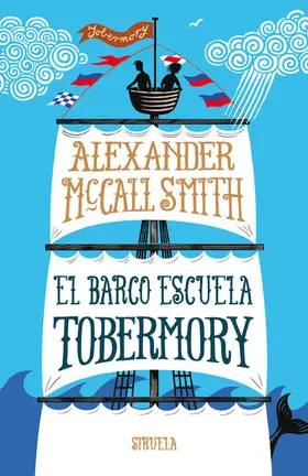 McCall Smith |  El barco escuela Tobermory | eBook | Sack Fachmedien