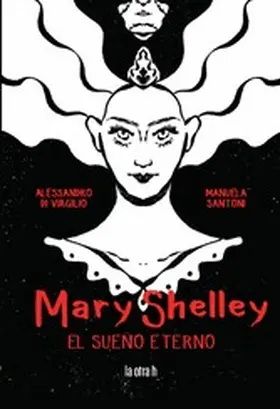 Santoni / Di Virgilio |  Mary Shelley | eBook | Sack Fachmedien