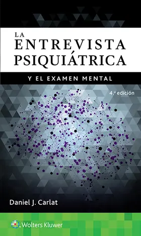 Carlat |  La entrevista psiquiátrica y el examen mental | Buch |  Sack Fachmedien