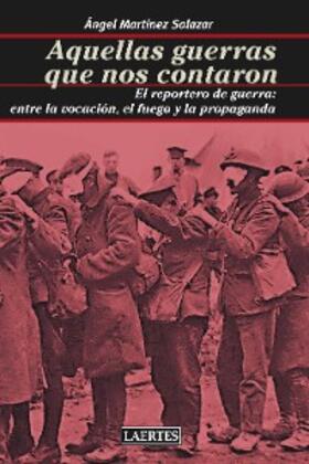 Martínez Salazar |  Aquellas guerras que nos contaron | eBook | Sack Fachmedien