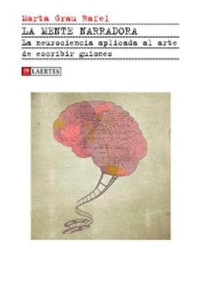 Grau Rafel |  La mente narradora | eBook | Sack Fachmedien