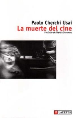 Cherchi Usai |  La muerte del cine | eBook | Sack Fachmedien