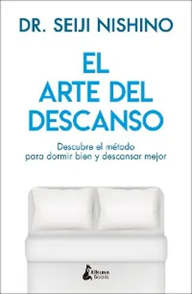 Nishino |  El arte del descanso | eBook | Sack Fachmedien