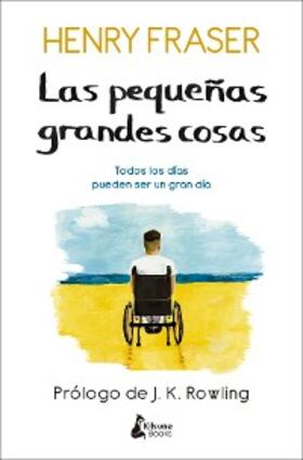 Fraser |  Las pequeñas grandes cosas | eBook | Sack Fachmedien