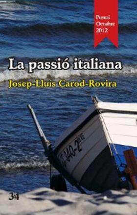 Carod-Rovira |  La passió italiana | eBook | Sack Fachmedien