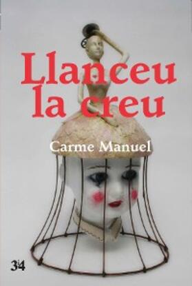 Manuel |  Llanceu la creu | eBook | Sack Fachmedien