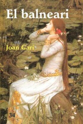 Garí |  El balneari | eBook | Sack Fachmedien