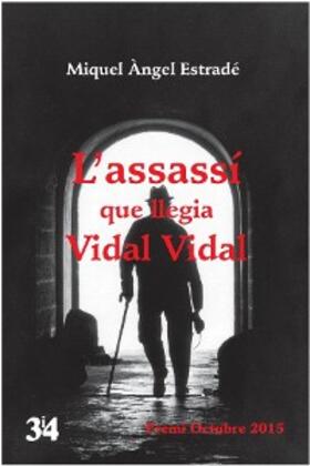 Estradé |  L'assassí que llegia Vidal Vidal | eBook | Sack Fachmedien