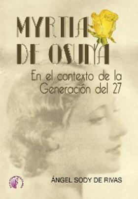 Sody de Rivas |  Myrtia de Osuna | eBook | Sack Fachmedien