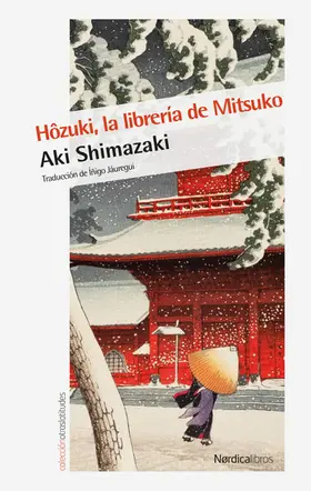 Shimazaki / Jáuregui Eguía |  Hôzuki, la librería de Mitsuko | eBook | Sack Fachmedien