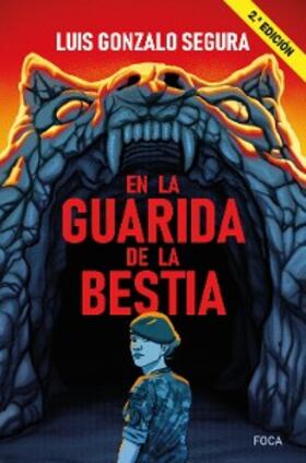 Segura |  En la guarida de la bestia | eBook | Sack Fachmedien