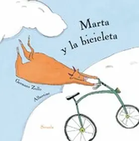 Zullo / Albertine |  Marta y la bicicleta | eBook | Sack Fachmedien